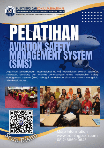 PELATIHAN AVIATION SAFETY MANAGEMENT SYSTEM (SMS)