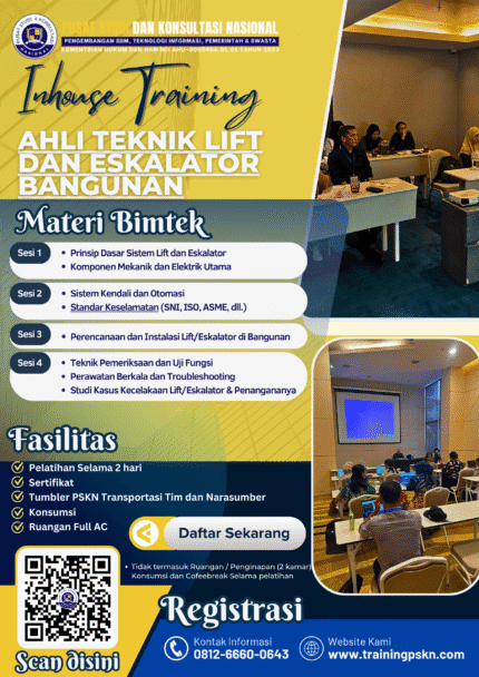 PELATIHAN Ahli Teknik Lift dan Eskalator Bangunan