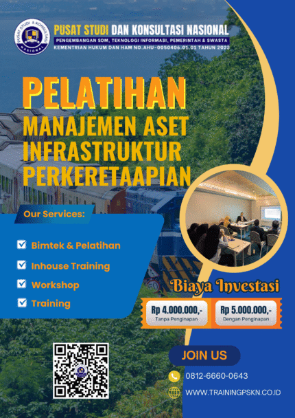 PELATIHAN MANAJEMEN ASET INFRASTRUKTUR PERKERETAAPIAN
