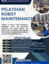 PELATIHAN ROBOT MAINTENANCE