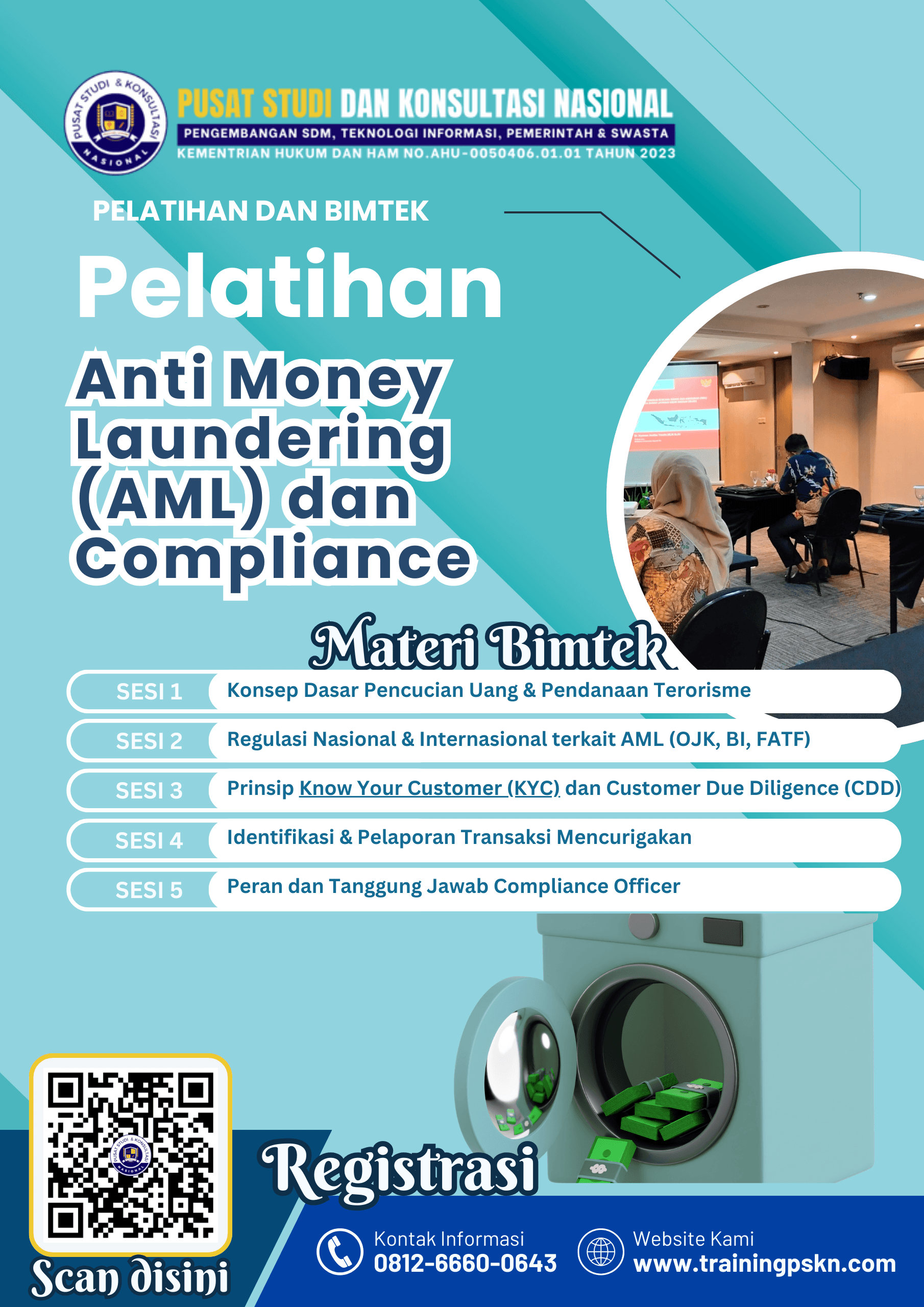 Pelatihan Anti Money Laundering (AML) dan Compliance Pelatihan Anti Money Laundering (AML) dan Compliance