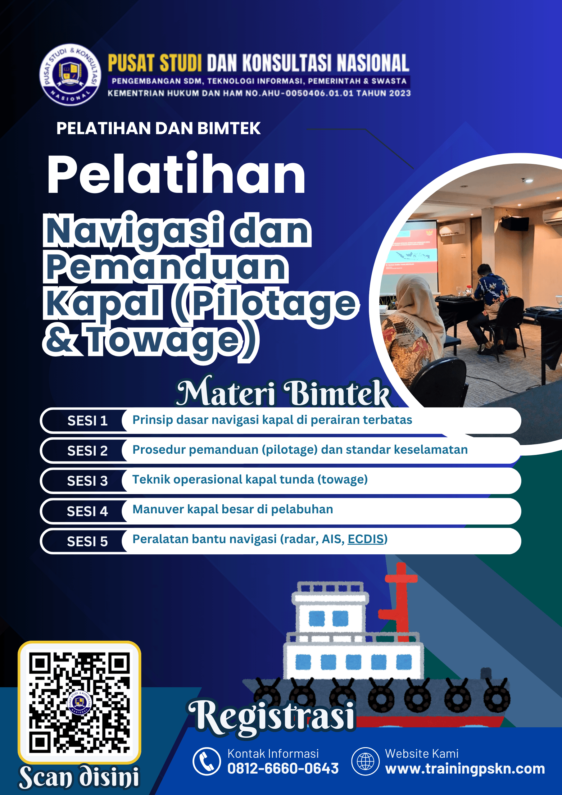 Pelatihan Navigasi dan Pemanduan Kapal (Pilotage & Towage)