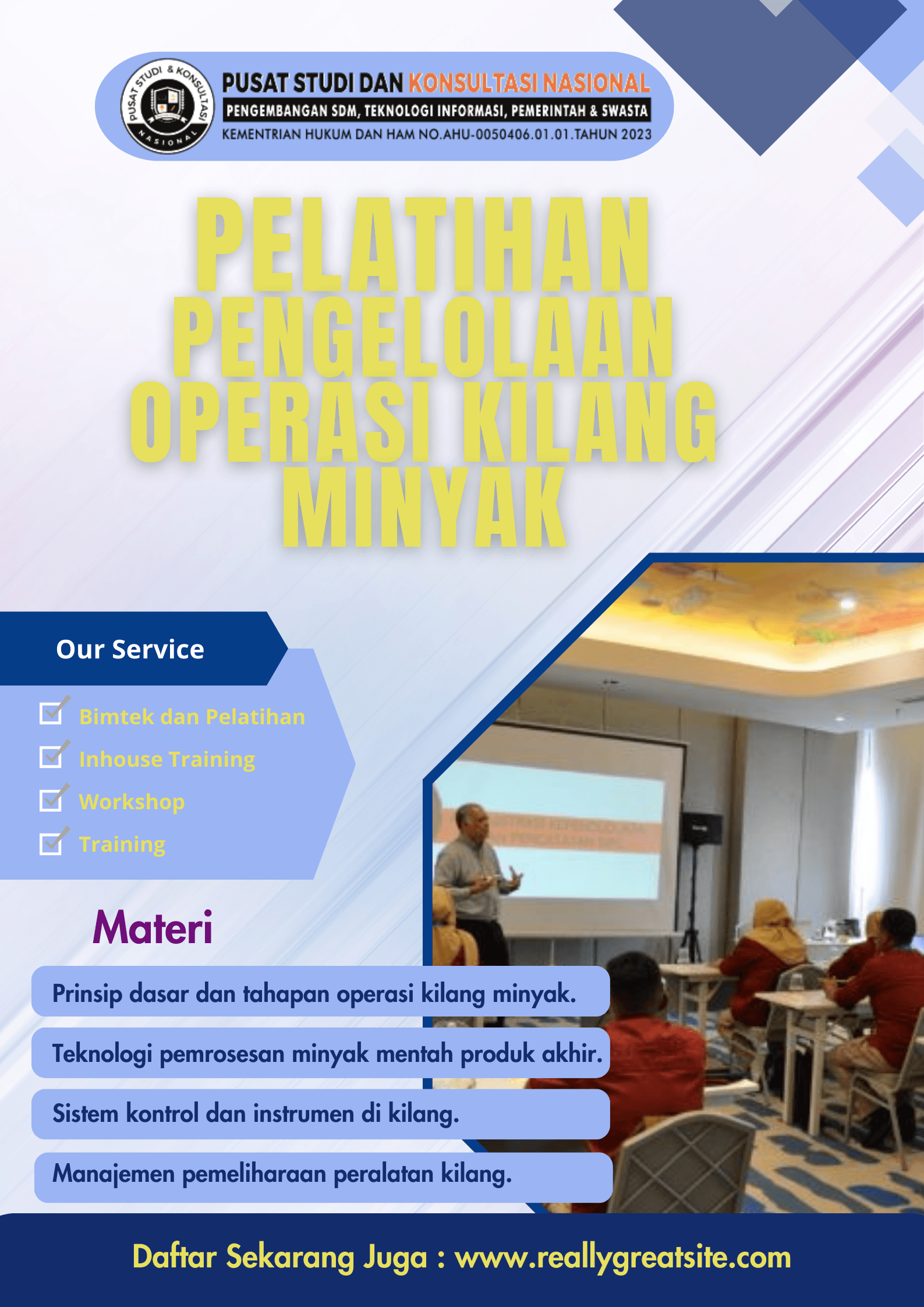 Pelatihan Pengelolaan Operasi Kilang Minyak Pelatihan Pengelolaan Operasi Kilang Minyak