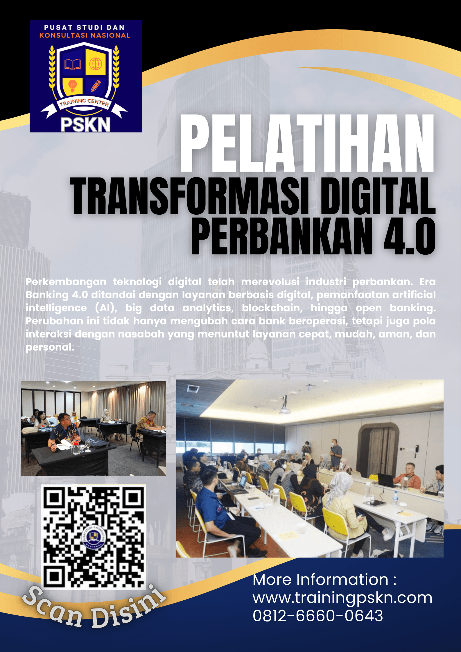 Training Transformasi Digital Perbankan 4.0 Training Transformasi Digital Perbankan 4.0