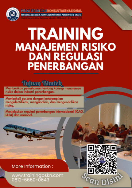 TRAINING MANAJEMEN RISIKO DAN REGULASI PENERBANGAN