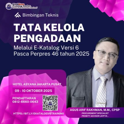 Bimtek Tatakelola Pengadaan Melalui E-Katalog v.6 Pasca Perpres 46 Tahun 2025