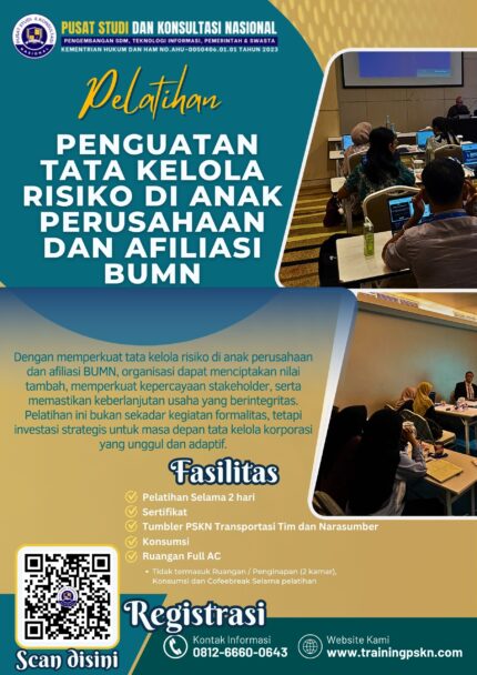 Pelatihan Penguatan Tata Kelola Risiko di Anak Perusahaan dan Afiliasi BUMN