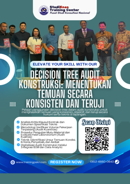 Decision Tree Audit Konstruksi: Menentukan Temuan Secara Konsisten dan Teruji