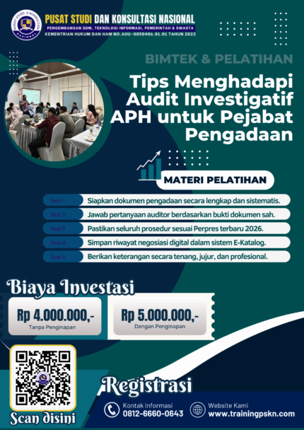 Tips Menghadapi Audit Investigatif APH untuk Pejabat Pengadaan