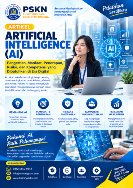 Artificial Intelligence: Pengertian, Manfaat, Penerapan, dan Kompetensi AI di Era Digital