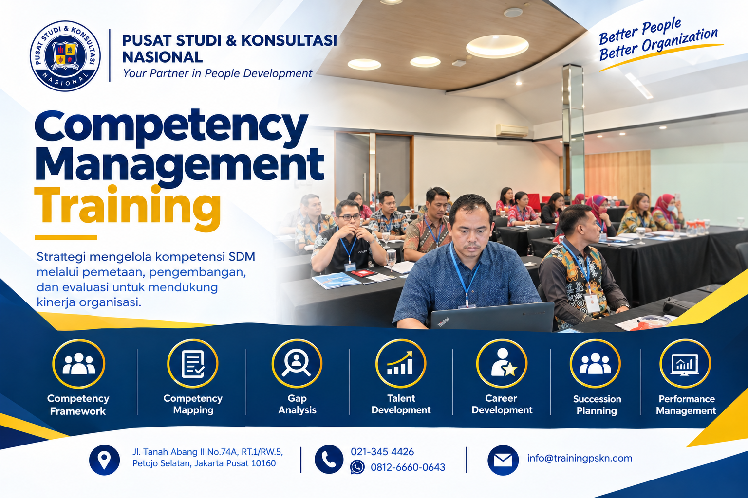 Competency Management Training Strategi Mengelola Kompetensi SDM untuk Meningkatkan Kinerja Organisasi Competency Management Training: Strategi Mengelola Kompetensi SDM untuk Meningkatkan Kinerja Organisasi - Gambar 1