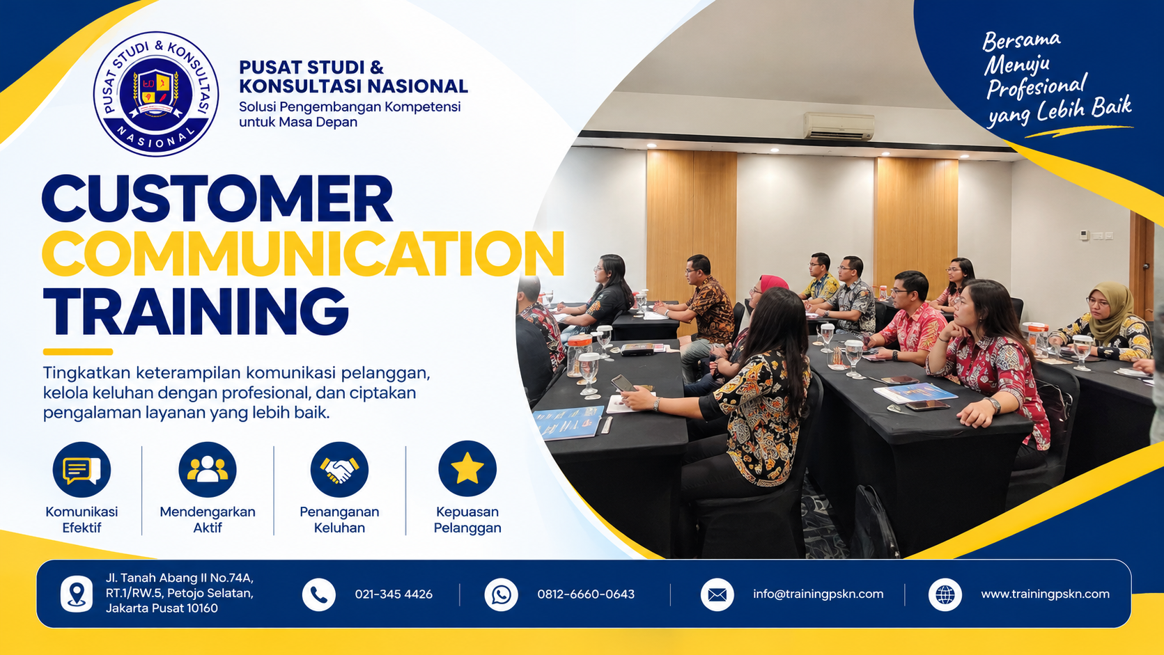 Pelatihan Komunikasi Pelanggan Profesional Customer Communication Training: Meningkatkan Kualitas Komunikasi dan Kepuasan Pelanggan - Gambar 1