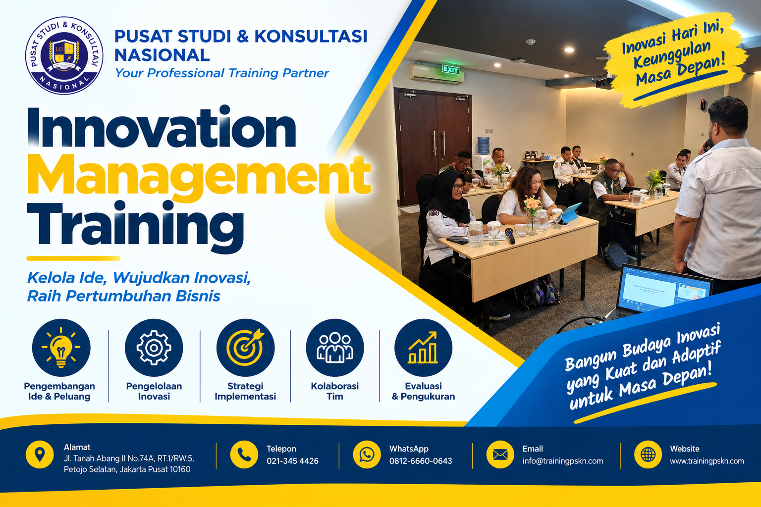 Pelatihan Manajemen Inovasi Profesional Innovation Management Training: Strategi Mengelola Inovasi untuk Meningkatkan Daya Saing Perusahaan - Gambar 1