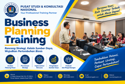 Business Planning Training: Meningkatkan Kemampuan Perencanaan Bisnis untuk Pertumbuhan Perusahaan