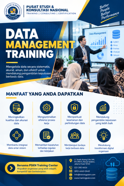 Data Management Training: Strategi Mengelola Data secara Akurat, Aman, dan Efektif